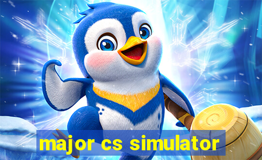 major cs simulator